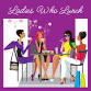 Ladies Who Lunch - Jade Garden event in Helena, MT
