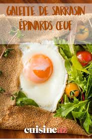 Galette De Sarrasin Epinards œuf Recette En 2020 Galette De Sarrasin Galette Epinard Oeuf