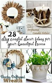 Spaces look cozy, inviting and always feels like there's a personal touch to it. 28 Diy Coastal Decor Ideas For Your Beautiful Home Diy Crafts