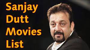 Sanjay Dutt Movies List Sanjay Dutt All Movies Movies List All Movies Movies