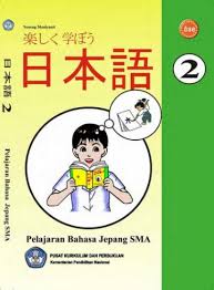 Maybe you would like to learn more about one of these? Buku Pelajaran Bahasa Jepang Sma 2 Kelas 11 Sma Buku Sekolah Elektronik