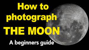 Moon Photography For Beginners How To Photograph The Moon With A Nikon Or Canon Dslr Camera Youtube