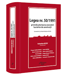 Legea Nr 50 1991 Privind Autorizarea Executarii Lucrarilor De Constructii Editura Hamangiu