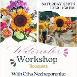 Watercolor Workshop "Boquets"