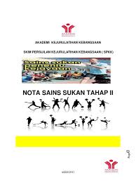 Syarat kemasukan diploma sains kejurulatihan university college shahputra. Nota Sains Sukan Tahap Ii