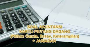 Check spelling or type a new query. 45 Contoh Soal Kartu Piutang Jawabannya Pilihan Ganda Essay Keterampilan Muttaqin Id
