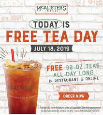All coupons deals free shipping verified. Free Tea Day At Mcalister S Deli Free Tea Mcalister S Deli Order Food