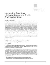 You will also learn about the highway engineering process from its inception of planning and route location, through detailed geometric design and on to structural design, construction, condition monitoring, maintenance and eventual. Chapter 4 Integrating Road User Highway Design And Traffic Engineering Needs Human Factors Guidelines For Road Systems Second Edition The National Academies Press