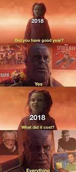 Gamora 2018 Did U Have Good Year Thanos Yes Gamora 2018 What Did It Cost Thanos Everything Avengers Infin Marvel Memes Marvel Funny Marvel Jokes
