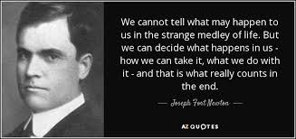 Discover Joseph Fort Newton Famous And Rare Quotes Share Joseph Fort Newton Quotations About Soul Liberty And Trains Quot W Newton Quotes Rare Quote Quotes