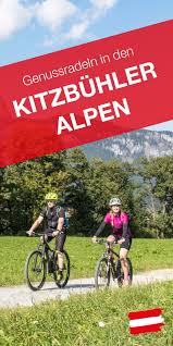 Radeln Durch Die Kitzbuheler Alpen In Tirol In 2020 Kitzbuheler Alpen Fahrradtour Und Radtouren