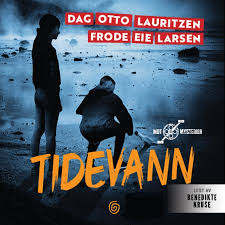 Han er jo som regel alltid veldig glad og til stede med det vi driver med, har kristian ødegård. Tidevann Lydbok Dag Otto Lauritzen Ark Bokhandel