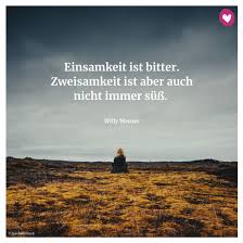 Für unsere kunden entwickeln wir integrierte lösungen. Spruche Zum Thema Einsamkeit Schone Zitate Zum Nachdenken Liebenswert Magazin