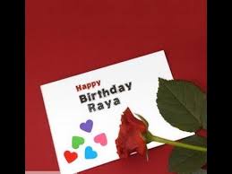 Birthday Wishes Card For Lover With Name Happy Birthday Raya راية Birthday Card With Name Happy Birthday Name Birthday Wishes With Name