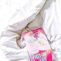 A Shot in the Dark: A deeply romantic love story you will never forget:  Victoria Lee: 9780349437842: Amazon.com: Books