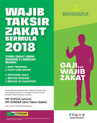 Pusat kutipan zakat pahang no 111a, tingkat 1, bangunan muip, jalan mahkota, 25000 kuantan, pahang darul makmur. Wajib Taksir Zakat Bermula 2018 Pusat Kutipan Zakat Pahang Facebook