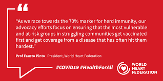 Lets talk about vaccination and vaccines. Whf Urges Massive Worldwide Vaccination Against Covid 19 World Heart Federation