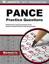 Pance prep 2020 and 2021: Pance Practice Questions Second Set Pance Practice Tests Exam Review For The Physician Assistant National Certifying Examination Kindle Edition By Pance Exam Secrets Test Prep Team Professional Technical Kindle