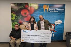 Providing healthy and nutritious foods to those in need. Central Okanagan Food Bank Receives 12 000 Donation From Sysco Lake Country Calendar