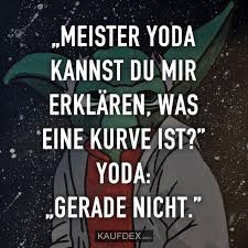 Meister Yoda Kannst Du Mir Erklären Was Eine Kurve Ist