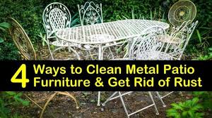 4 Ways To Clean Metal Patio Furniture Get Rid Of Rust Metal Patio Furniture How To Clean Metal Metal Garden Furniture