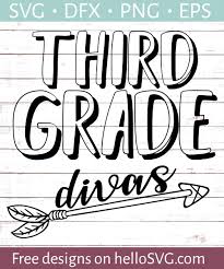 Third Grade Divas Teacher Shirt Design Svg Free Svg Files Hellosvg Com