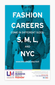 Fashion Careers Come In Different Size S M L And Nyc Wherebusinessmeetsfashion Limcollege Career Fashion Continuing Education Fashion Major