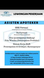 Lajang/ belum menikah (di utamakan). Lowongan Pt Graha Farma Smk Kesehatan Binatama