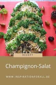 Champignon Salat Einfaches Schnelles Leckeres Rezept Rezept Champignon Salat Pilzsalat Schnelle Leckere Rezepte