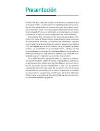 Y después de esto, vamos a descubrir un poco más el sistema educativo español y los distintos niveles que lo componen. Lengua Materna Espanol Segundo Grado Volumen I Libro De Telesecundaria Grado 2 Comision Nacional De Libros De Texto Gratuitos