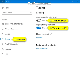 Activate the spell check setting. Turn On Or Off Spell Checking In Windows 10 Tutorials