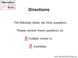 Get facts and information about breast cancer at womansday.com. Test Your Knowledge Of Breast Cancer Ppt Video Online Download