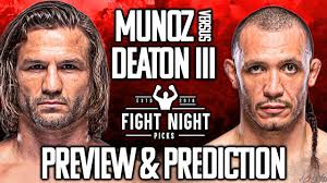 UFC Fight Night: Alexander Munoz vs. Carl Deaton III Preview & Prediction