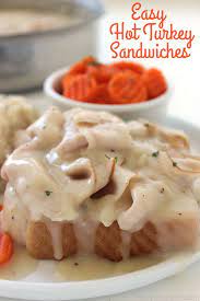 Easy Hot Turkey Sandwiches Recipe Hot Turkey Sandwiches Lunch Meat Recipes Deli Meat Recipes