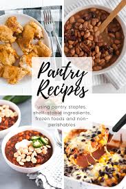 With that said, you still want your food to taste beyond amazing and be easy to prepare. Pantry Recipes You Can Make Right Now Meg S Everyday Indulgence