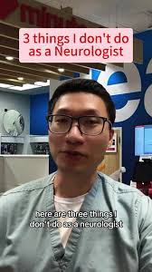 3 Key Practices I Avoid as a Neurologist