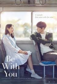 We may earn commission from links on this page, but we only recommend products we back. Watch Be With You 2018 2018 Eng Sub Streaming In Hd Kissasian