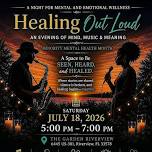 Healing Out Loud: An Evening of Mind, Music & Meaning
