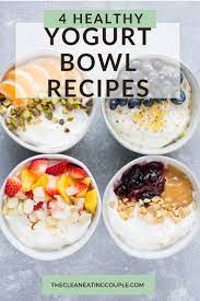 4 Healthy Yogurt Bowls Recipe Yogurt Bowl Recipe Healthy Yogurt Acai Bowl Recipe Easy