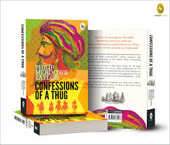 Thug - Story of the Thugs of Hindostan ...