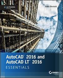 AutoCAD 2016 and AutoCAD LT 2016... by: Scott Onstott