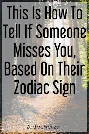 This Is How To Tell If Someone Misses You Based On Their Zodiac Sign Zodiacsigns Virgo Gemini Capricorn Sagittarius Zodiac Signs Aquarius Quotes Zodiac
