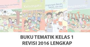 Buku ini tersedia pdf yang berarti dapat dibaca tanpa perlu di cetak ataupun di fotocopy, guru dan siswa dapat membaca buku ini cukup dari smartphone buku paket bahasa indonesia kelas 12 kurikulum 2013 revisi 2018 update. Buku Kurikulum 2013 Kelas 1 Sd Mi Revisi 2016 Lengkap