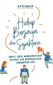 Menanam keraguan dalam minda akan merosakkan diri sendiri.. Buku Hidup Berjaya Dan Sejahtera Empat Jurus Membangkit Bukukita
