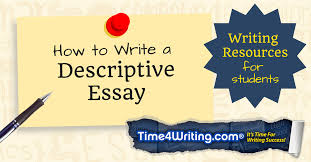 Let's have a look at the question first of all. How To Write A Descriptive Essay Examples Tips Time4writing