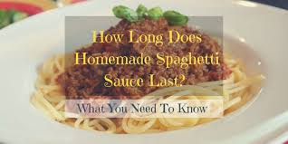 Callan boys puts condiments to the taste test from tomato sauce to mayo. How Long Does Homemade Spaghetti Sauce Last