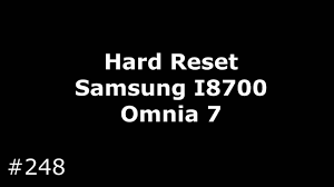 Hard Reset Samsung I8700 Omnia 7 - YouTube