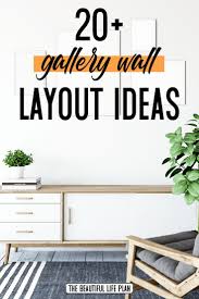 The Ultimate List Of Gallery Wall Layouts Gallery Wall Layout Gallery Wall Guide Gallery Wall Couch