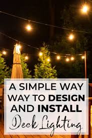Maybe you would like to learn more about one of these? How To Install Deck Lighting Using Edison Outdoor String Lights Heart Filled Spaces