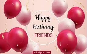 Good morning messages for friends: Top 150 Birthday Wishes For Friend Birthday Messages For Best Friend Hindipro